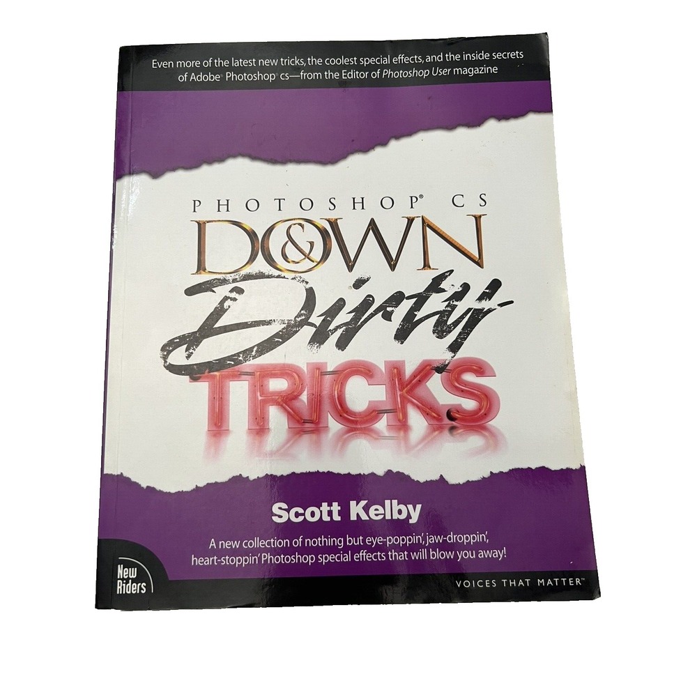 Photoshop‎ CS Down & Dirty Tricks by Scott Kelby Paperback Book*